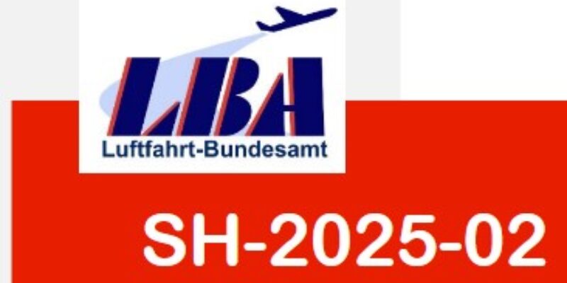 Rotax Probleme – LBA Sicherheitshinweis SH-2025-02